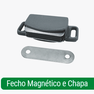 Fecho Magnético e Chapa Metálica